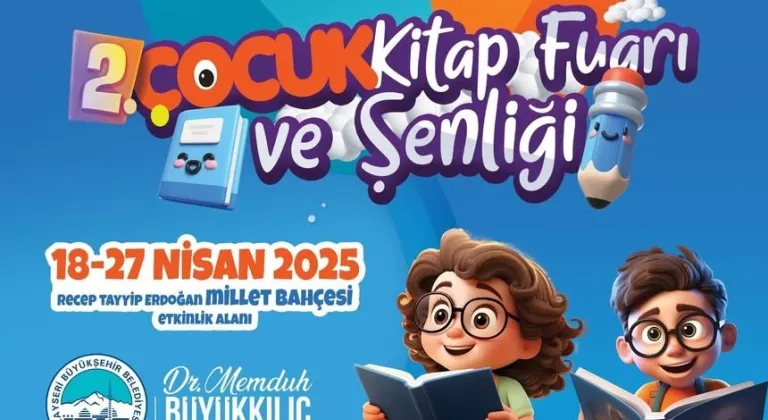 Kayseri'de 2. Çocuk Kitap Fuarı ve Şenliği başlıyor