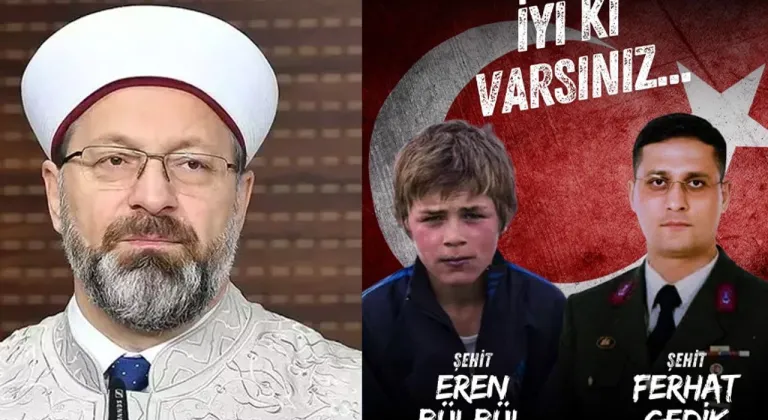 Ali Erbaş: "Şehadetinin 8’inci yılında Eren Bülbül ve Jandarma Astsubay Kıdemli Başçavuş Ferhat Gedik’i rahmetle anıyorum"