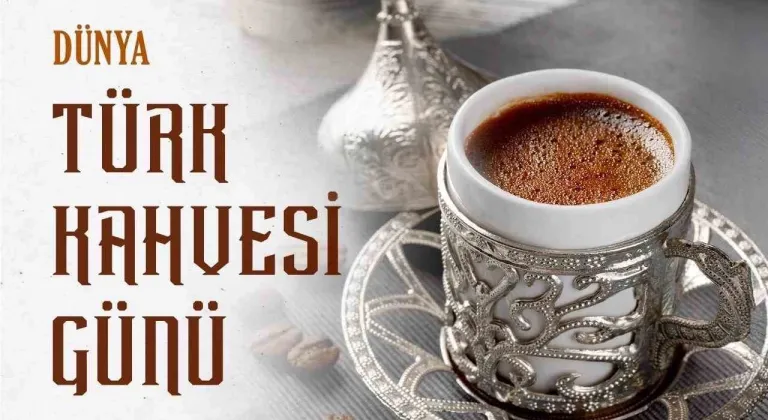 Dışişleri Bakanlığı Dünya Türk Kahvesi Günü’nü kutladı: "Misafirperverlik ve dostluk sembolü"