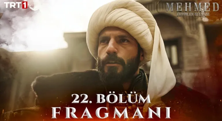 Mehmed: Fetihler Sultanı 22. Bölüm Fragmanı