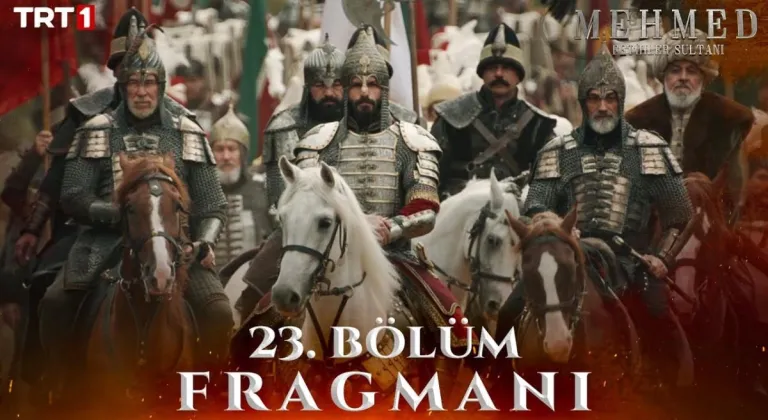 Mehmed: Fetihler Sultanı 23. Bölüm Fragmanı
