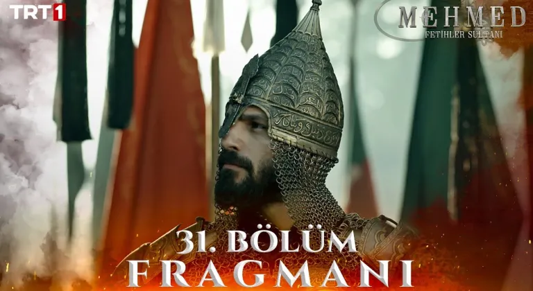 Mehmed: Fetihler Sultanı 31. Bölüm Fragmanı
