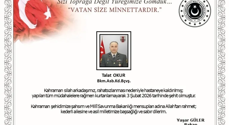 MSB, Bakım Astsubay Kıdemli Başçavuş Talat Okur’un şehit olduğunu açıkladı