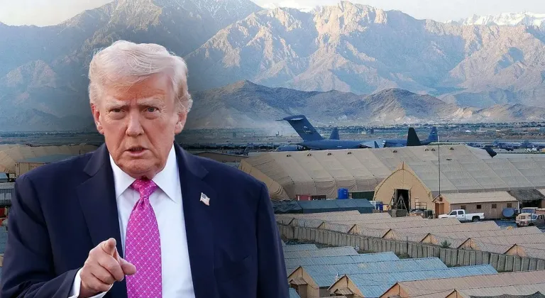 Trump'ın istediği Bagram Hava Üssü neden önemli?